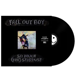 FALL OUT BOY 'SO MUCH (FOR) STARDUST' LP