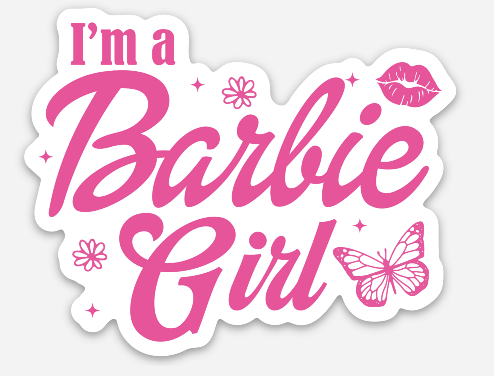 I Am A Barbie Girl Sticker